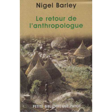 Le retour de l'anthropologue