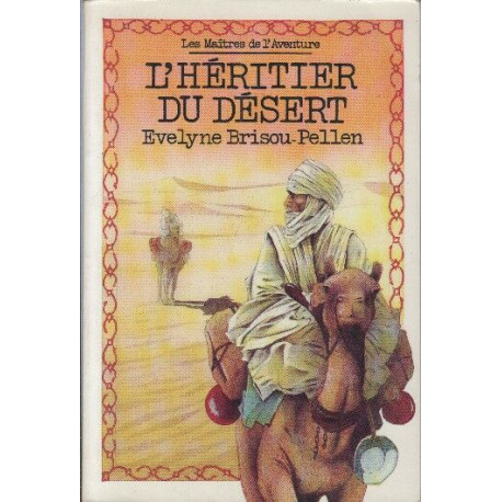 L'heritier du desert