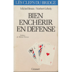 Bien enchérir en défense