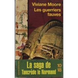 Les guerriers fauves - L'épopée des Normands de Sicile