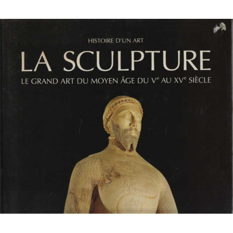 La sculpture du V au xv siecle