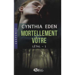 Létal T1 : Mortellement vôtre