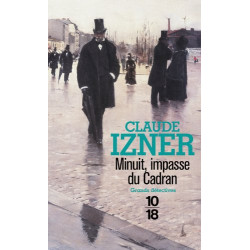 Minuit impasse du cadran