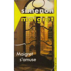 Maigret s'amuse