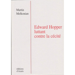 Edward Hopper luttant contre la cécité