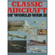 Classic aircraft of world war ii