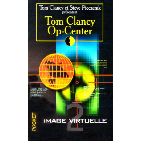 Op-center tome 2 : Image virtuelle