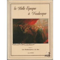 La belle epoque à Dunkerque