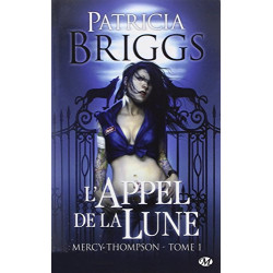 Mercy Thompson Tome 1: L'Appel de la Lune