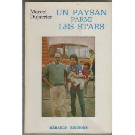 Un Paysan parmi les stars : Histoires vécues