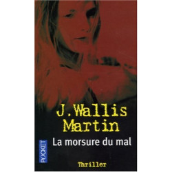 La morsure du mal