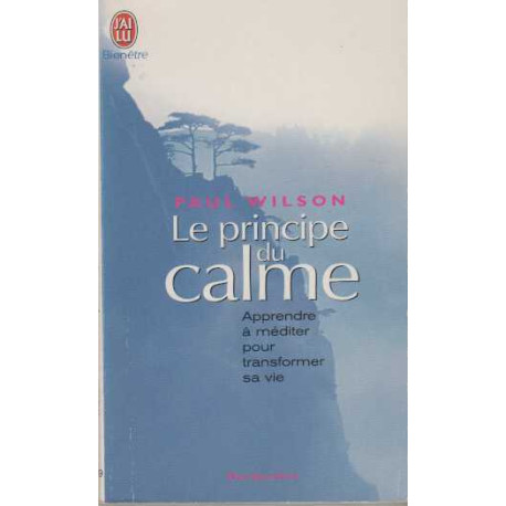 Le principe du calme