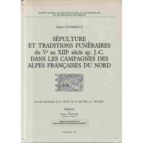 Sépulture et traditions funéraires du Ve au XIIIe siècle ap. J.-C....