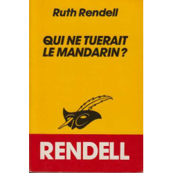 Qui ne tuerait le mandarin