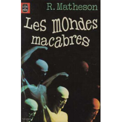 Les mondes macabres