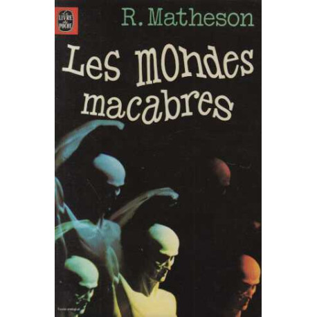 Les mondes macabres