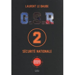 G.S.R Sécurité Nationale