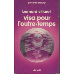 Visa pour l'outre temps