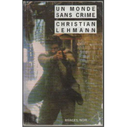 Un monde sans crime