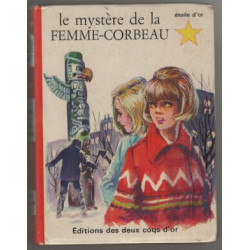 Le mystere de la femme corbeau