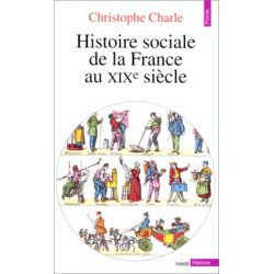 Histoire sociale de la France au XIXe siècle