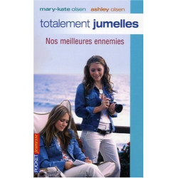 Totalement jumelles Tome 12 : Nos meilleures ennemies