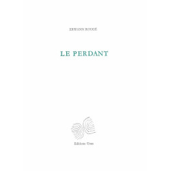 Le Perdant