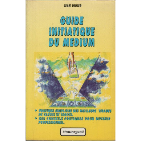 Guide initiatique du médium