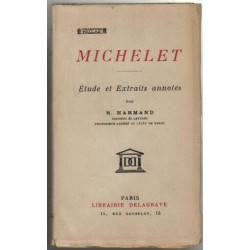 Michelet Etude et extraits annotes