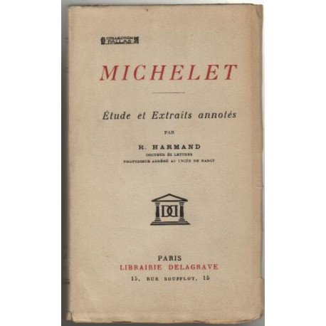 Michelet Etude et extraits annotes