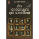 Des lendemains qui scintillent