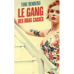 Le Gang des bras cassés