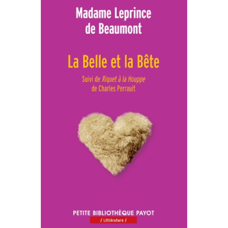 La Belle et la Bête : Suivi de Riquet à la Houppe