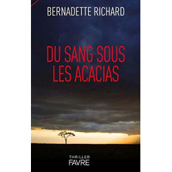 Du sang sous les acacias