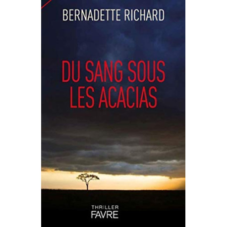 Du sang sous les acacias