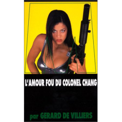 SAS 138 : L'Amour fou du colonel Chang