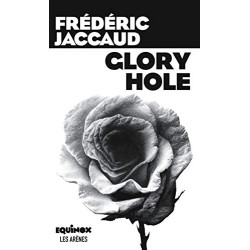 Glory Hole