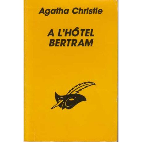 A l'hôtel bertram