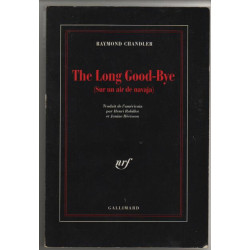 The long good-bye ( littérature française )