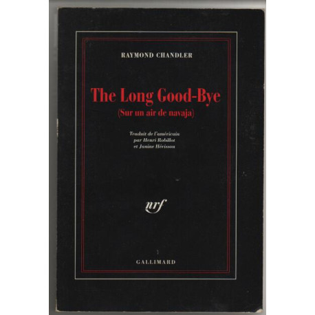 The long good-bye ( littérature française )