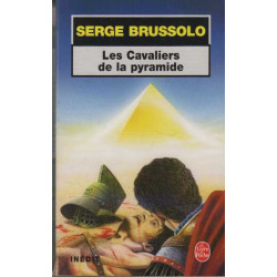 Les cavaliers de la pyramide