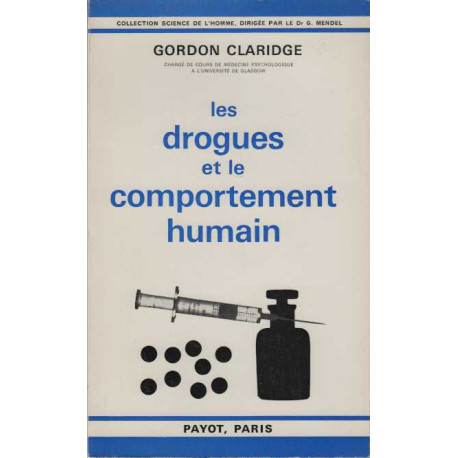 Les drogues et le comportement humain