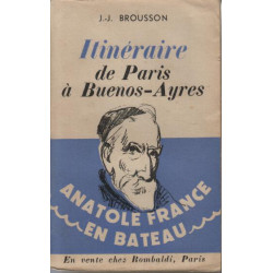 Itineraire de paris a buenos ayres anatole france en bateau