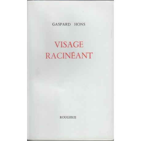 VISAGE RACINEANT