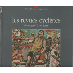 Les revues cyclistes des origines a nos jours