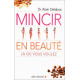 Mincir en beauté