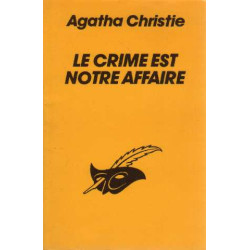 Le crime est notre affaire