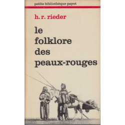 Le folklore des peaux-rouges