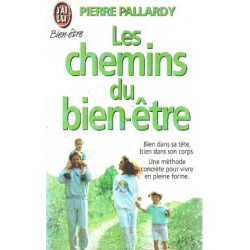 Les chemins du bien-être