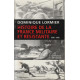 HISTOIRE DE LA FRANCE MILITAIRE ET RESISTANTE 1939-1942